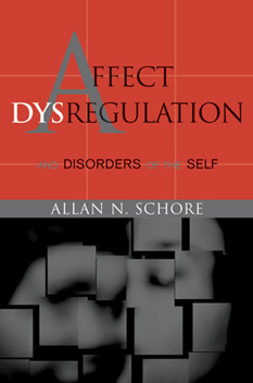 Book cover for Affect Dysregulation and Disorders of the Self